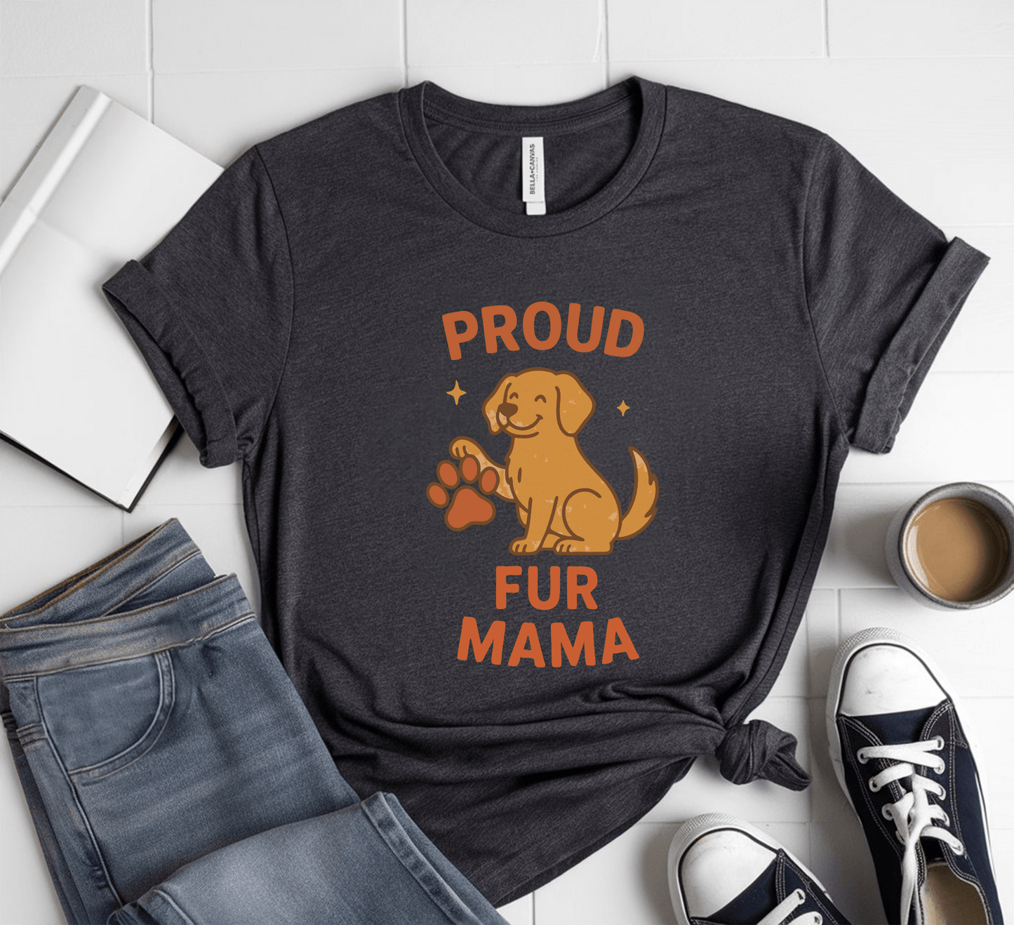 Proud Fur Mama T-Shirt