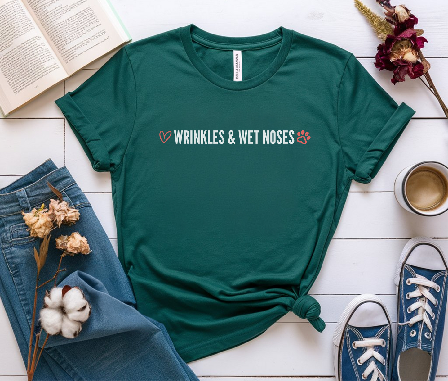 Wrinkles & Wet Noses T-Shirt