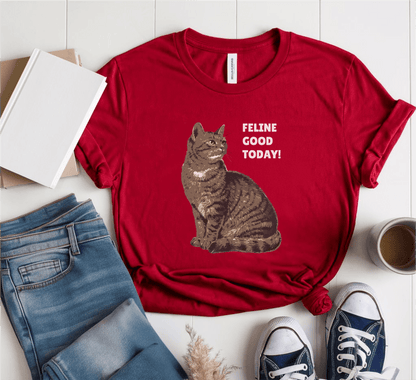 Feline Good Today T-Shirt