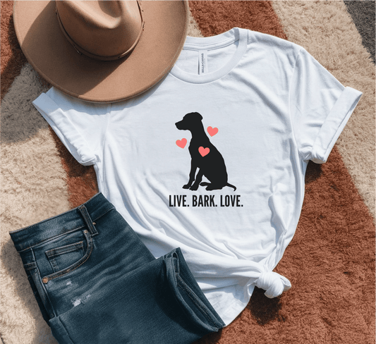 Live, Bark, Love T-Shirt