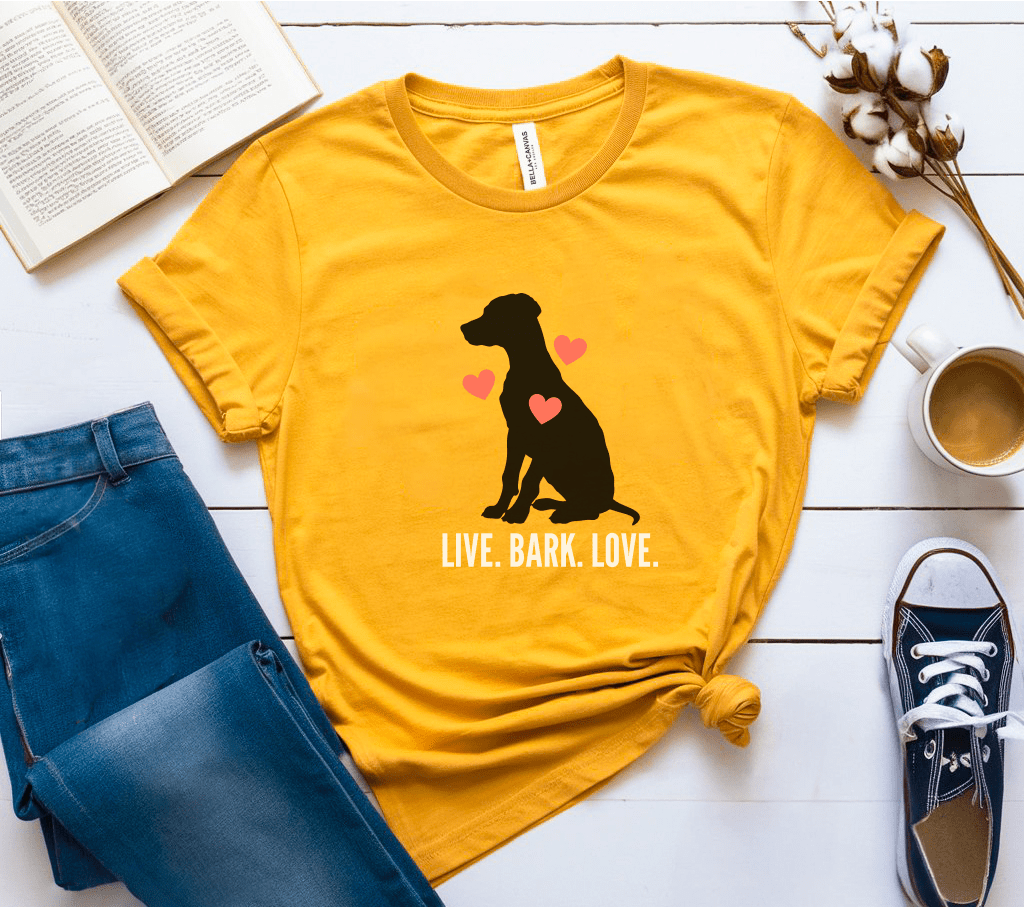 Live, Bark, Love T-Shirt